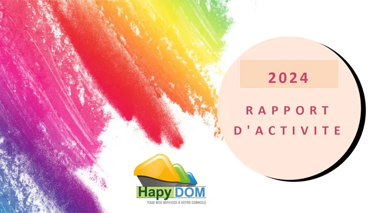 Rapport d'activité 2024 Hapydom services à domicile